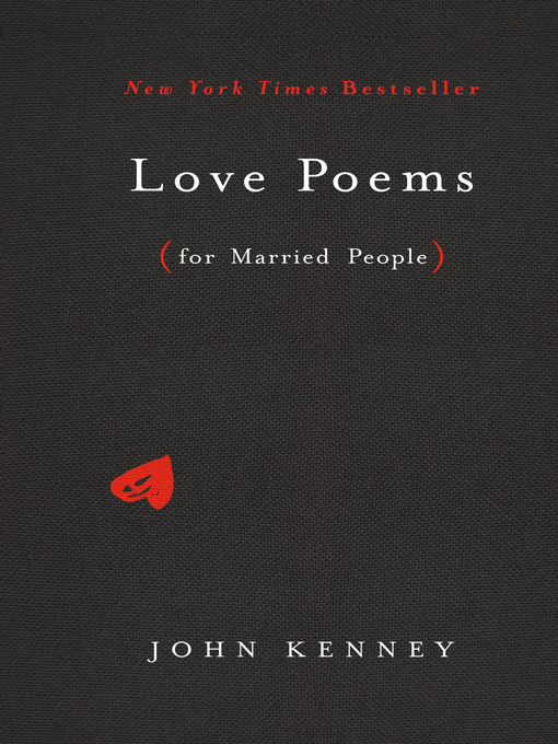 Title details for Love Poems for Married People by John Kenney - Wait list